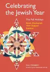 Celebrating the Jewish Year: The Fall Holidays cover