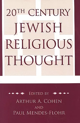 20th Century Jewish Religious Thought cover