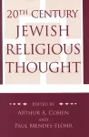 20th Century Jewish Religious Thought cover