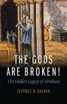 The Gods Are Broken! cover
