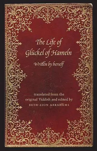 The Life of Glückel of Hameln cover