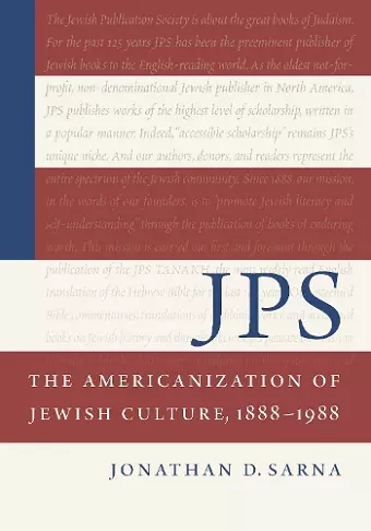 JPS: The Americanization of Jewish Culture, 1888–1988 cover