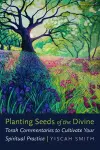 Planting Seeds of the Divine cover