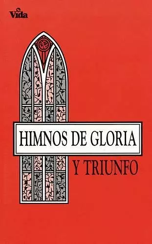 HIMNOS DE GLORIA Y TRIUNFO. cover