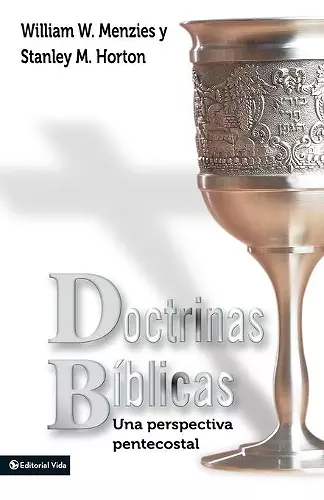 Doctrinas Biblicas Perspectiva Pentecostal cover