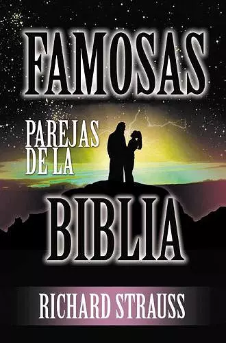 Famosas Parejas De La Biblia cover