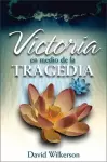 Victoria En Medio de la Tragedia cover