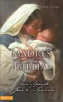 Madres De La Biblia cover