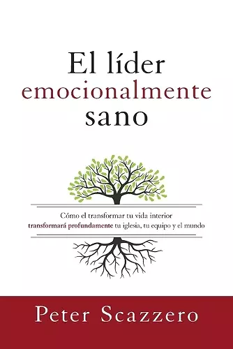 El Líder Emocionalmente Sano cover