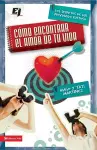 C�mo Encontrar El Amor de Tu Vida cover