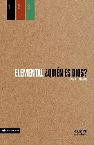 Elemental: ¿Quién Es Dios?, Guía del Alumno cover