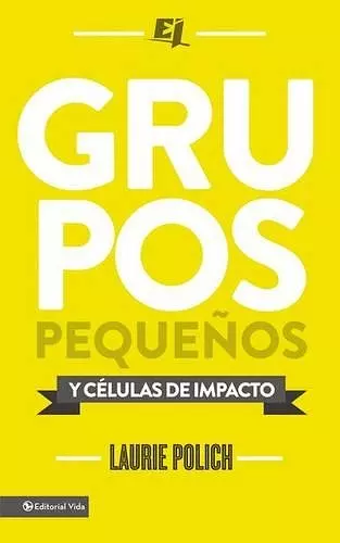 Grupos pequeños y células de impacto cover