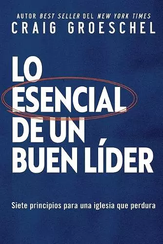 esencial de un buen líder Softcover Lead Like It Matters cover