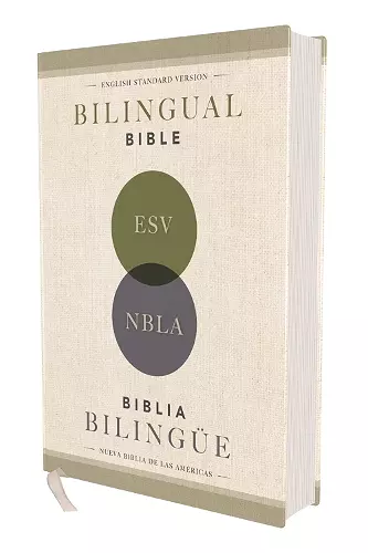 ESV/NBLA, Bilingual Bible, Hardcover / ESV/NBLA, Biblia Bilingüe, Tapa dura cover