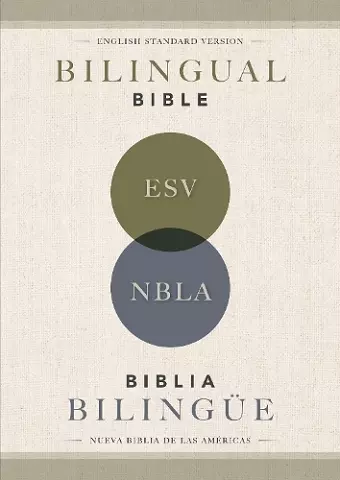 ESV/NBLA, Bilingual Bible, Softcover / ESV/NBLA, Biblia Bilingüe, tapa rústica cover