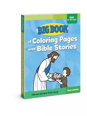 Big Book of Coloring Pages with Bible Stories for Kids of All Ages cover