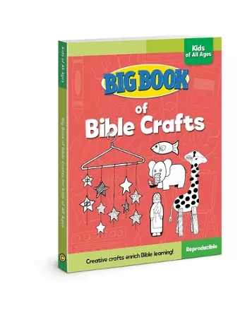 Big Book of Bible Crafts for Kids of All Ages cover