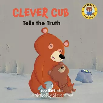 Clever Cub Tells the Truth cover