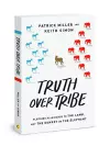 Truth Over Tribe cover