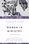 Women in Ministry – Four Views cover