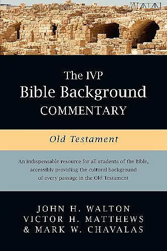 The IVP Bible Background Commentary: Old Testament cover