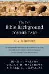 The IVP Bible Background Commentary: Old Testament cover