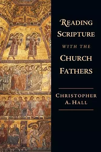 Reading Scripture with the Church Fathers cover