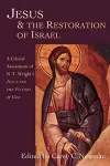 Jesus & the Restoration of Israel cover