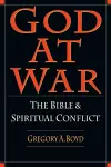 God at War – The Bible and Spiritual Conflict cover