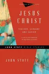 Jesus Christ – Teacher, Servant, and Savior cover