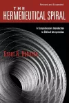 The Hermeneutical Spiral – A Comprehensive Introduction to Biblical Interpretation cover