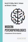 Modern Psychopathologies – A Comprehensive Christian Appraisal cover