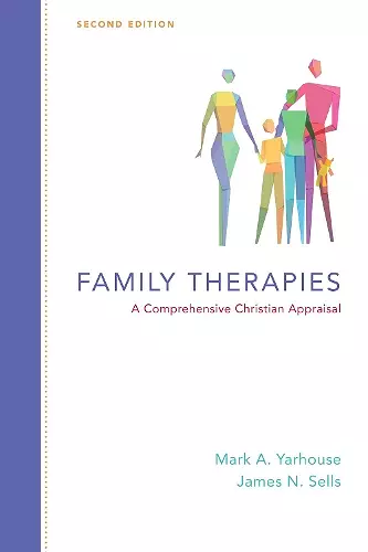 Family Therapies – A Comprehensive Christian Appraisal cover