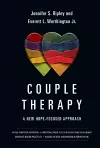 Couple Therapy – A New Hope–Focused Approach cover