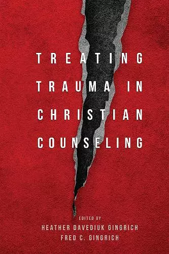 Treating Trauma in Christian Counseling cover