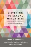 Listening to Sexual Minorities – A Study of Faith and Sexual Identity on Christian College Campuses cover