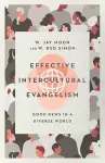 Effective Intercultural Evangelism – Good News in a Diverse World cover