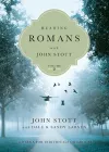 Reading Romans with John Stott – 8 Weeks for Individuals or Groups cover