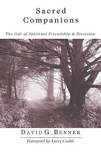 Sacred Companions – The Gift of Spiritual Friendship Direction cover