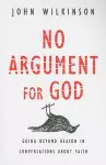 No Argument for God cover