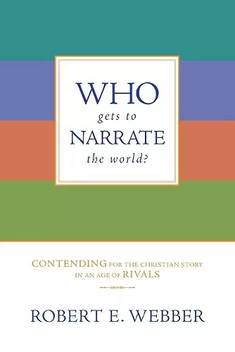 Who Gets to Narrate the World? cover