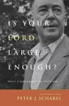 Is Your Lord Large Enough? cover