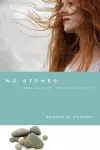 No Stones – Women Redeemed from Sexual Addiction cover