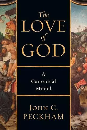 The Love of God – A Canonical Model cover