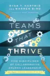 Teams That Thrive – Five Disciplines of Collaborative Church Leadership cover
