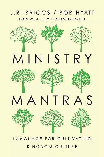 Ministry Mantras – Language for Cultivating Kingdom Culture cover