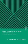 Face to Face with God – A Biblical Theology of Christ as Priest and Mediator cover