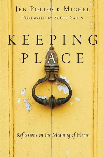 Keeping Place – Reflections on the Meaning of Home cover