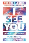I See You – How Love Opens Our Eyes to Invisible People cover