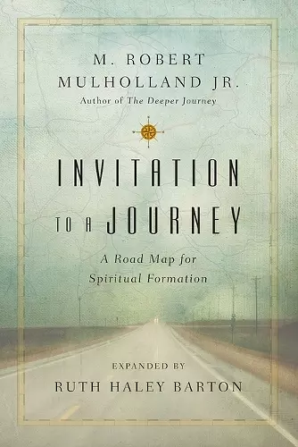 Invitation to a Journey – A Road Map for Spiritual Formation cover